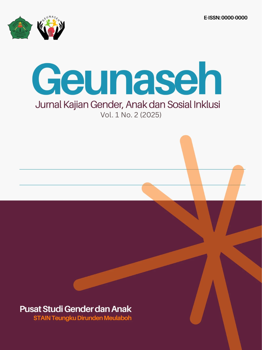 					View Vol. 1 No. 2 (2025): GEUNASEH: Jurnal Kajian Gender, Anak dan Sosial Inklusi
				